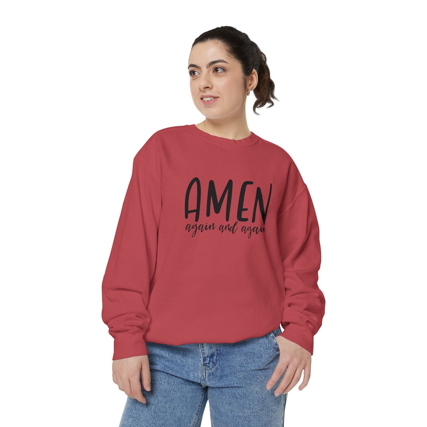 Amen Again and Again Sweatshirt