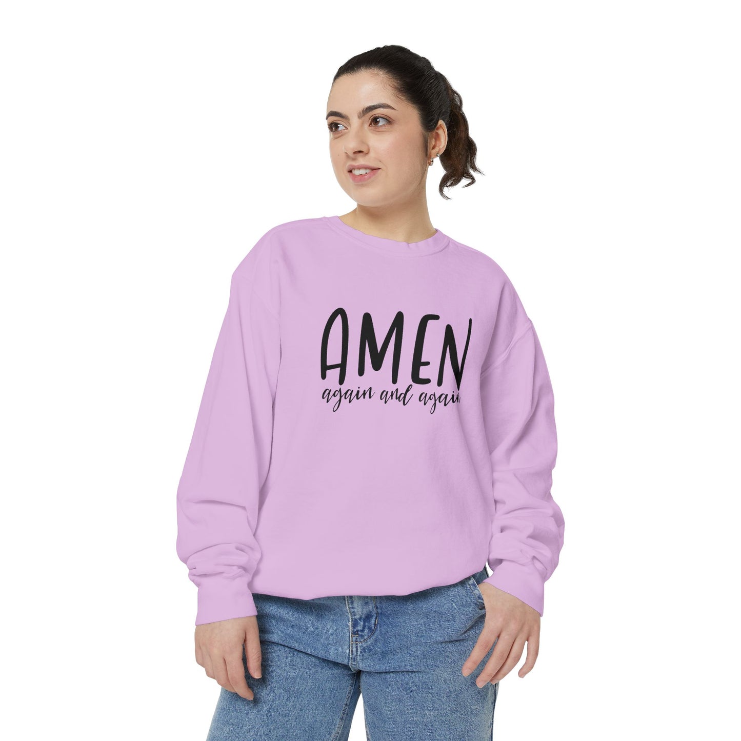 Amen Again and Again Sweatshirt