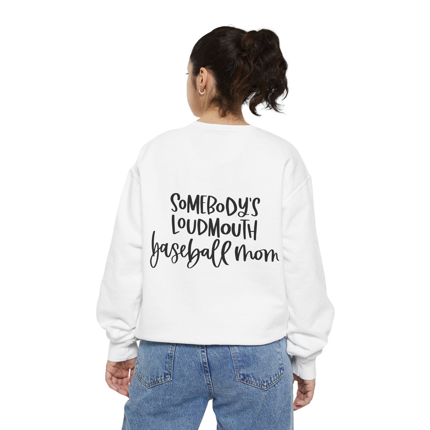 Baseball Mom Sweatshirt — "Somebody's Loudmouth" Graphic Crewneck