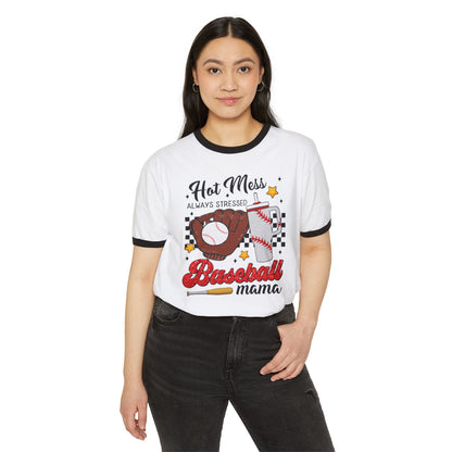 Hot Mess Always Stressed Mom- Baseball Shirt