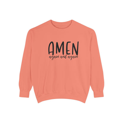 Amen Again and Again Sweatshirt