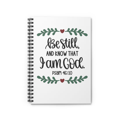 Be Still Psalm 46:10 Spiral Notebook — Christian Inspirational Journal