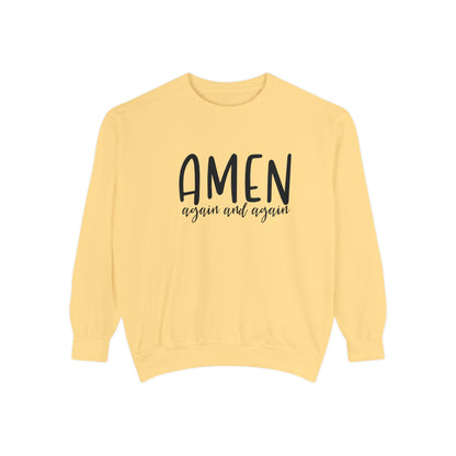 Amen Again and Again Sweatshirt