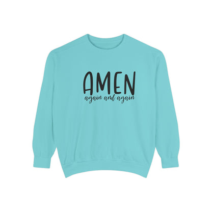 Amen Again and Again Sweatshirt