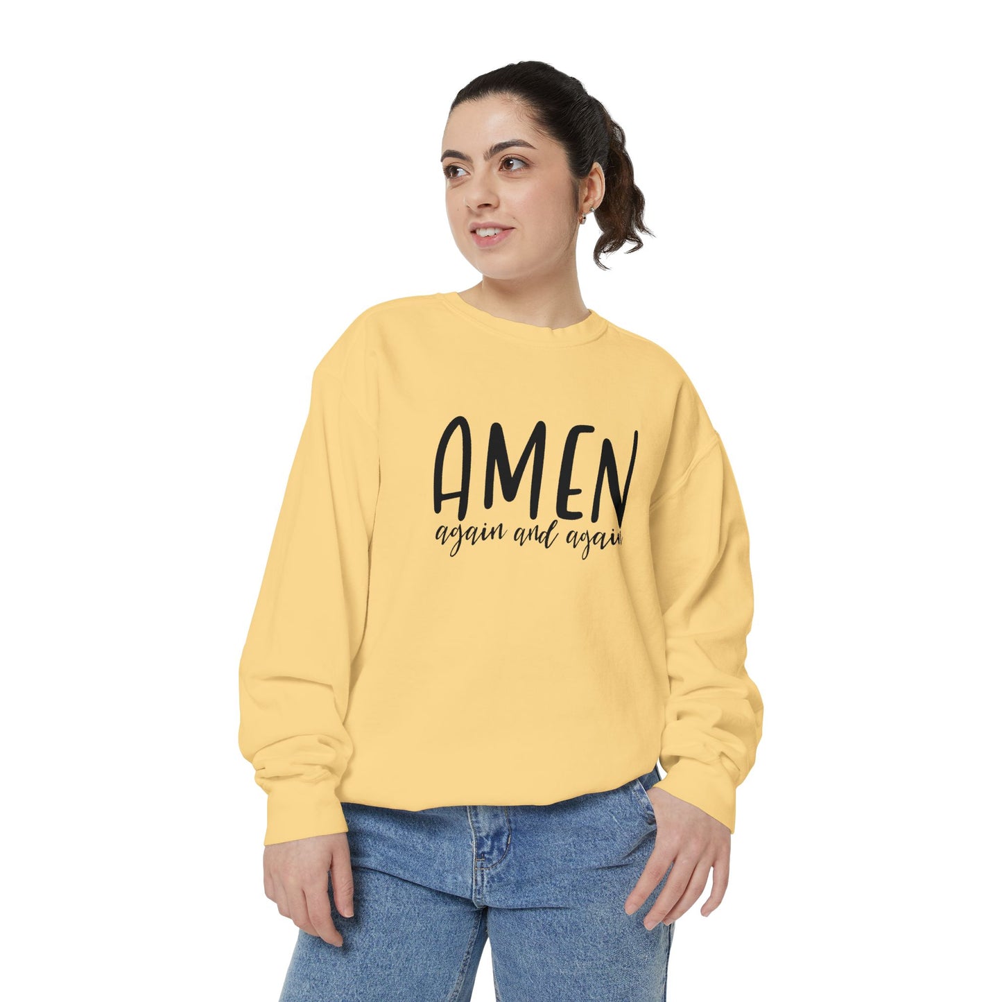 Amen Again and Again Sweatshirt