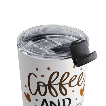 Coffee and Jesus 10oz Tumbler