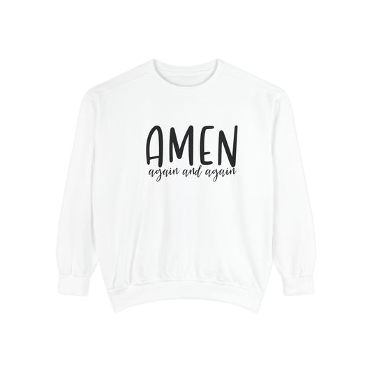 Amen Again and Again Sweatshirt