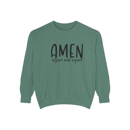 Amen Again and Again Sweatshirt