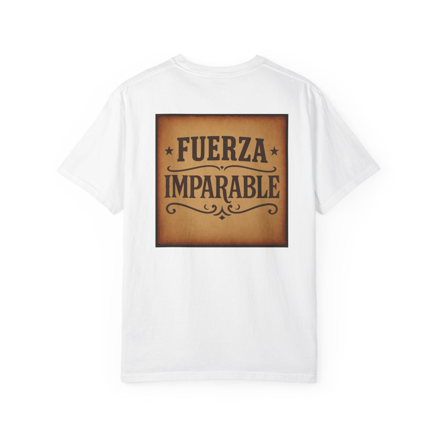 Fuerza Imparable T-Shirt